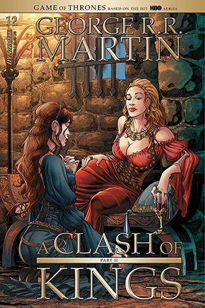 George RR Martin's A Clash Of Kings: The Comic Book #1 See more