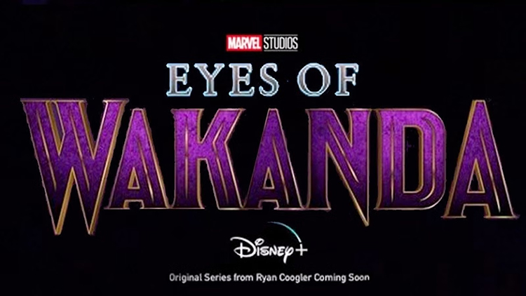 Eyes of Wakanda